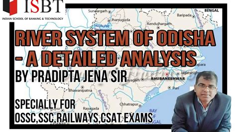 Odisha River System Detailed Analysis Ssc Ossc Railways Civil