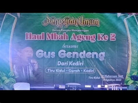 Live Gus Gendeng Terbaru Agustus Ds Tiru Kidulkec Gurah