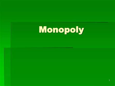 Ppt Monopoly Powerpoint Presentation Free Download Id3223136