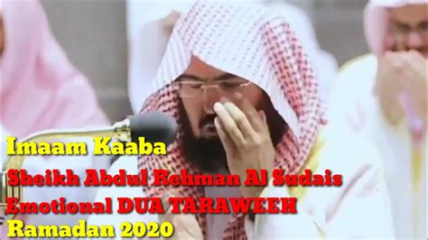 27th Taraweeh Night Sheikh Sudais Witr Emotional Dua Ramadan 2020