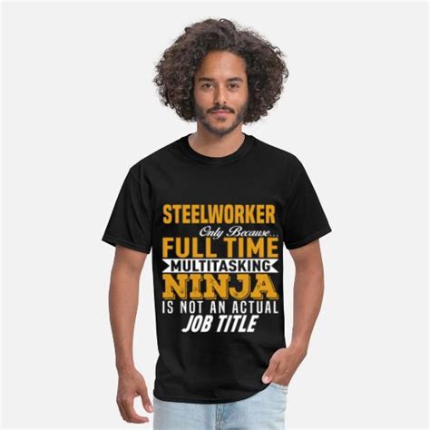 Steelworker Mens T Shirt Spreadshirt