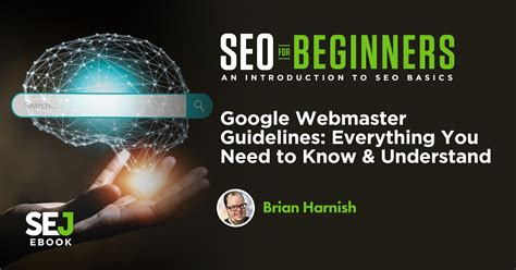 Google Webmaster Guidelines Everything You Need To Know