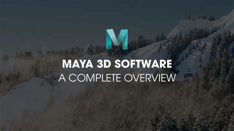 Maya Software A Complete Overview Vfxrendering