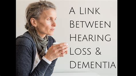 A Link Between Hearing Loss And Dementia A Better Hearing Center