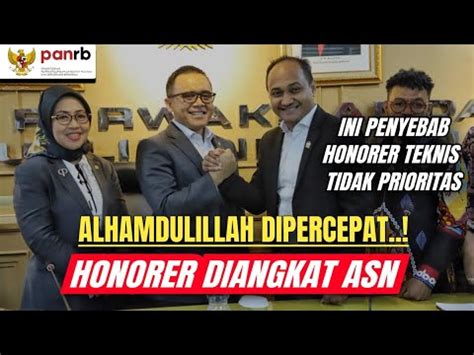 Alhamdulillah Honorer Diangkat Asn Dipercepat Penyebab Honorer