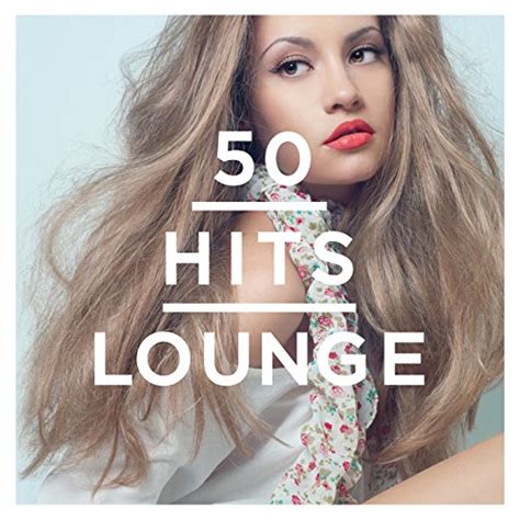 Amazon Music Unlimited Various Artists Hits Lounge