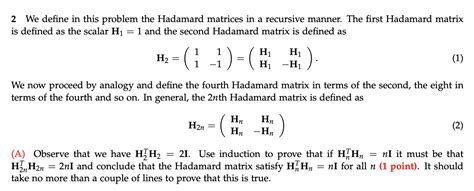 Solved 2 We define in this problem the Hadamard matrices in | Chegg.com