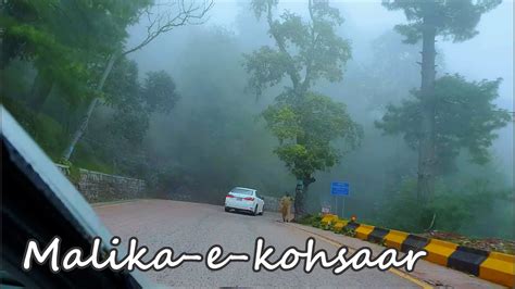 One Day Trip To Malika E Kohsar Beautiful Foggy Murree Hills Punjab