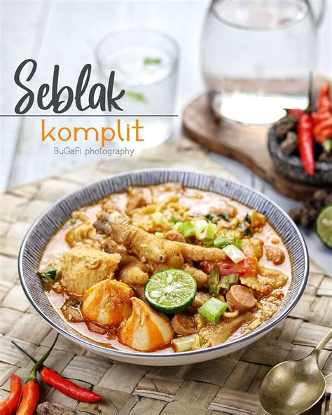 SEBLAK KOMPLIT Resep Masakan Nusantara