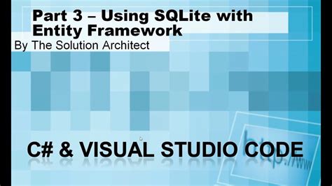 MVC Part 3 Using SQLite With Entity Framework Core On Visual Studio