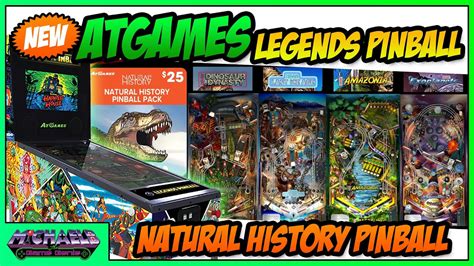 Atgames New Natural History Deluxe Legends Pinball Tables Youtube