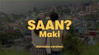 Maki - "Saan?" Chords - Chordify