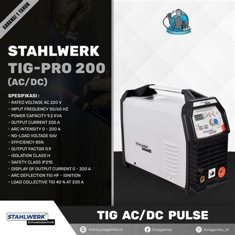 Jual Mesin Las Ac Dc Tig Argon Pulse Merk Stahlwerk Tigpro