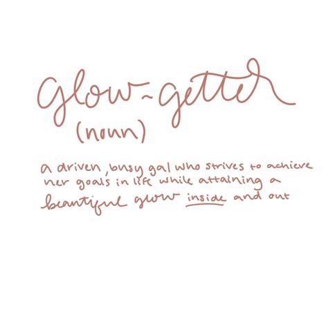 Glow Quotes Illuminating Words To Inspire And Motivate