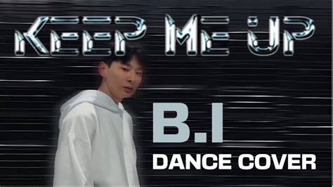 COVER DANCE By HwatitU B I KEEP ME UP Wodkeepmeup YouTube