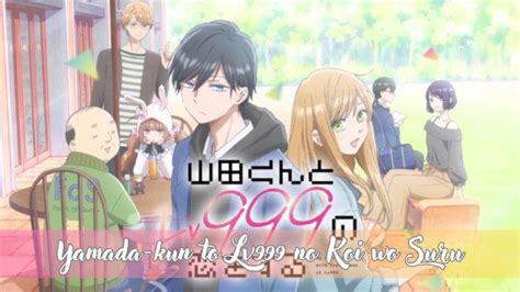 Sinopsis Dan Link Nonton Anime Yamada Kun To Lv999 No Koi Wo Suru Full