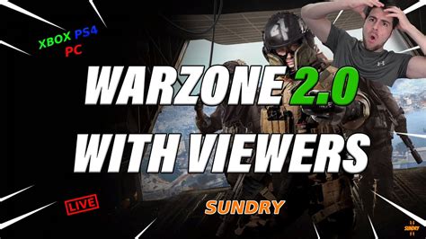 🔴warzone 2 High Kill Games Call Of Duty Warzone 2 Live Playing With Viewers Pc Xbox Ps4