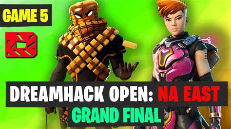 Dreamhack Open Grand Final Game Highlights Nae Fortnite Youtube