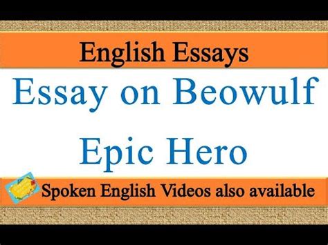 Write An Essay On Beowulf Epic Hero In English Essay Writing On