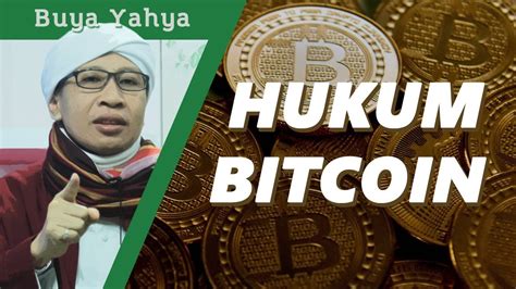 hukum bitcoin  islam buya yahya youtube
