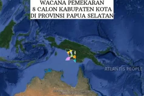 Usulan Dan Wacana Pemekaran Inilah Calon Kabupaten Baru Dan Kota