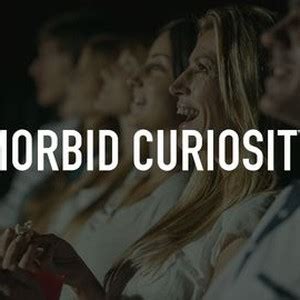 Morbid Curiosity - Rotten Tomatoes