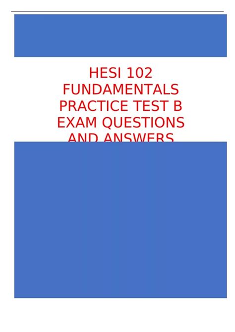 Hesi 102 Fundamentals Practice Test B Exam Questions And Answers Latest Update Hesi 102