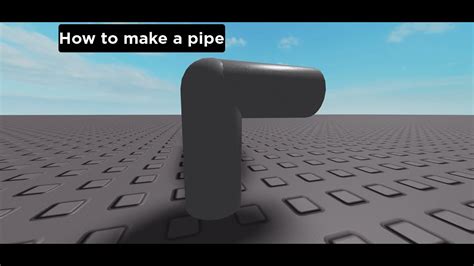 Roblox Studio Tutorial How To Make A Pipe Youtube