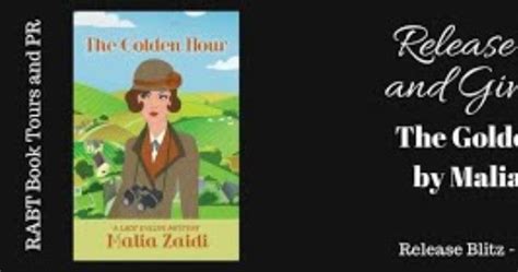 Literary Gold The Golden Hour By Malia Zaidi