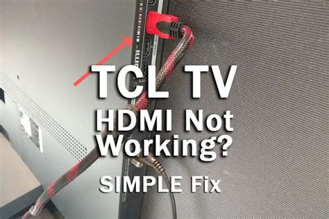 Tcl Hdmi Not Working Simple Fix