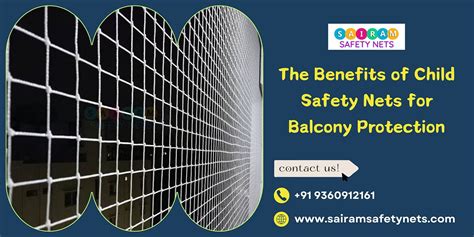 The Benefits Of Child Safety Nets For Balcony Protection By Sai Ram