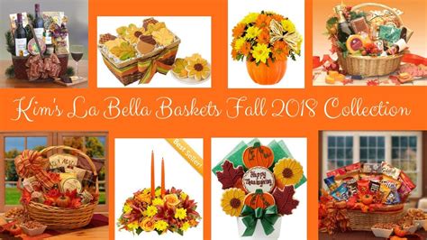 Kims La Bella Baskets Thanksgiving And Fall T Ideas 2018 Collection Youtube