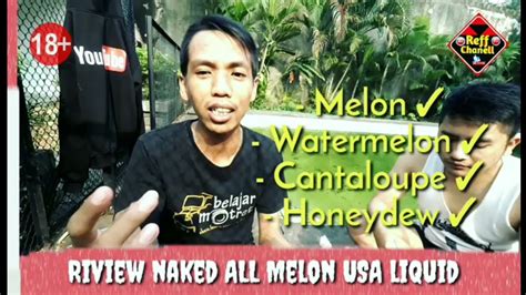 Vapenisme Naked All Melon Usa Liquid Melon Cantaloupe Watermelon