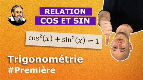 Relation Entre Le Cosinus Et Le Sinus Premi Re Youtube