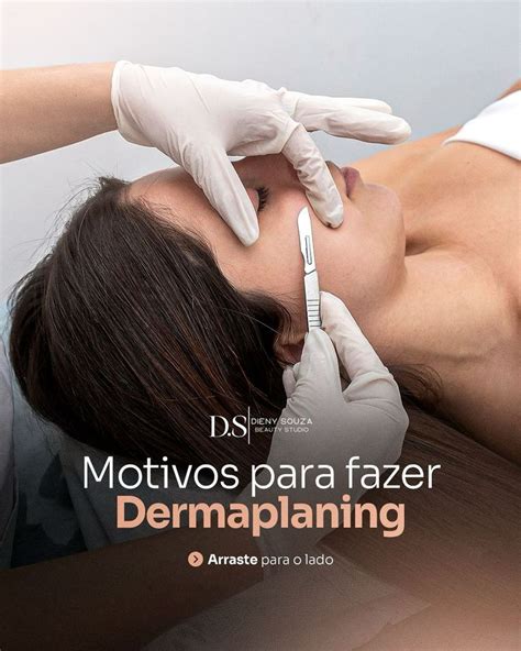 Dieny Souza Sobrancelhas Leme Sp On Instagram O Dermaplaning é Uma Das Minhas Técnicas