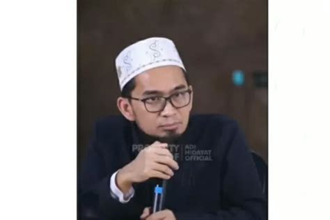 Ustadz Adi Hidayat Jelaskan Rahasia Dalam Al Quran Baca Ayat Ini Jika