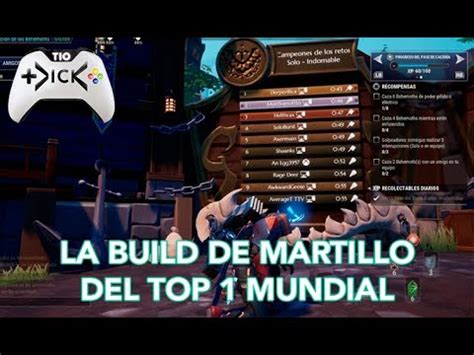 La Build De Martillo Del Top Del Mundo En El Reto Indomable Del