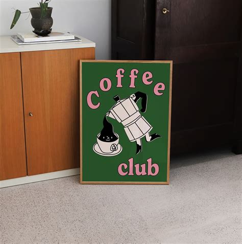 Green Coffee Club Poster Coffee Poster Print Wall Art Trendy Art Prints A2 A3 A4 Wall