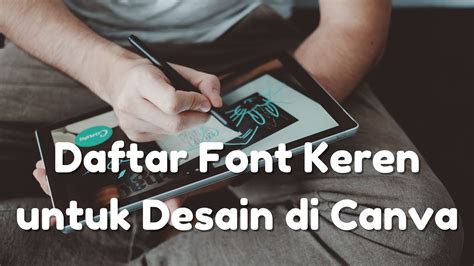 10 Daftar Font Keren Untuk Desain Di Canva Agar Mudah Dibaca