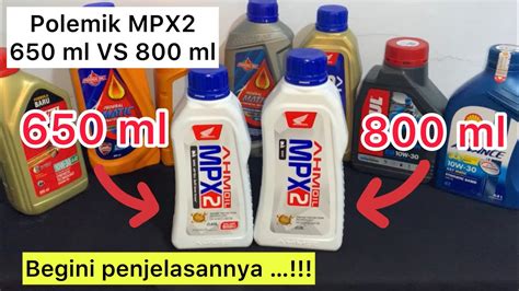 Pembahasan Oli Mpx 2 650ml Dan Mpx 2 800 Ml UNTUK MOTOR APA Mpx 2