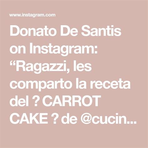 Donato De Santis On Instagram Ragazzi Les Comparto La Receta Del