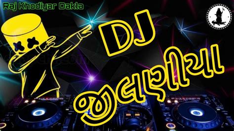 DJ Julaniya Mix Dakla Nonstop Jivraj Kundhiya New Gujarati