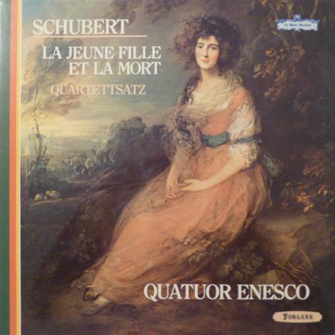 Franz Schubert Quatuor Enesco La Jeune Fille Et La Mort