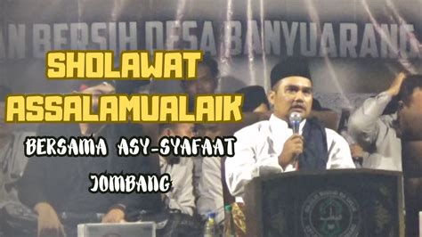 Banyuarang Bersholawat Viral Sholawat Assalamualaik BERSAMA HADROH