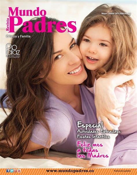 Revista Mundo Padres Ed By Revista Mundo Padres Colombia Issuu