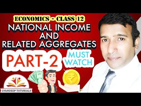 National Income And Related Aggregates Class Part