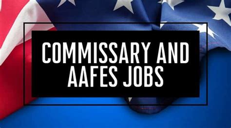 Commissary and AAFES Jobs