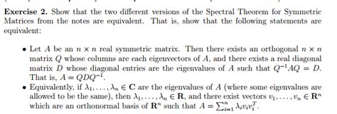 Solved Show That The Two Different Versions Of The Spectral