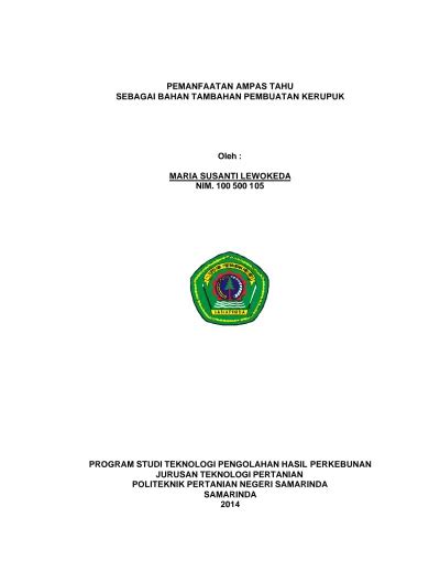 PEMANFAATAN AMPAS TAHU SEBAGAI BAHAN TAMBAHAN PEMBUATAN KERUPUK Oleh