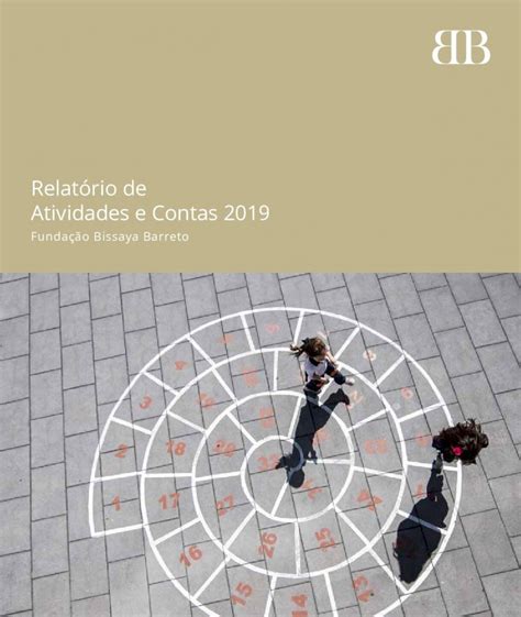 Pdf Relatório De Atividades E Contas 2019 · 2020 5 1 · 16 Fundação